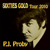 P.J. Proby - Sixties Gold Tour 2010 (CD)